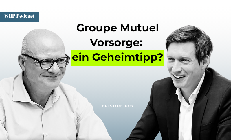 Groupe Mutuel Vorsorge: ein Geheimtipp?